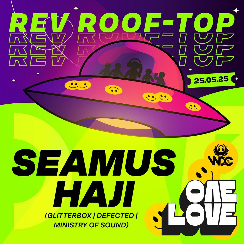 One Love 25\/5\/25 Seamus Haji now added to the line up!!!