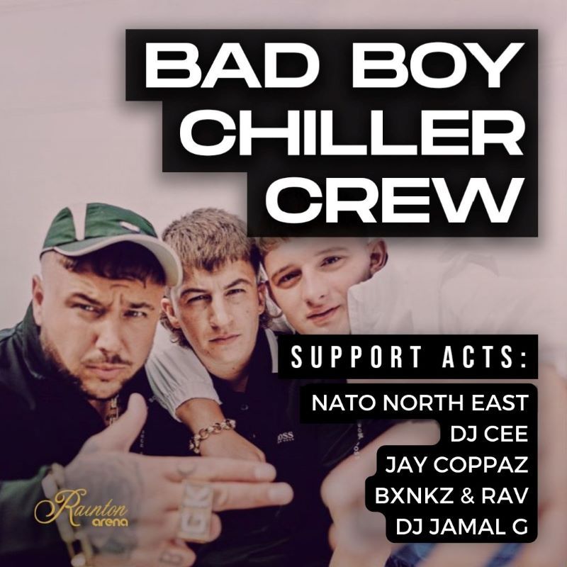 Bad Boy Chiller Crew