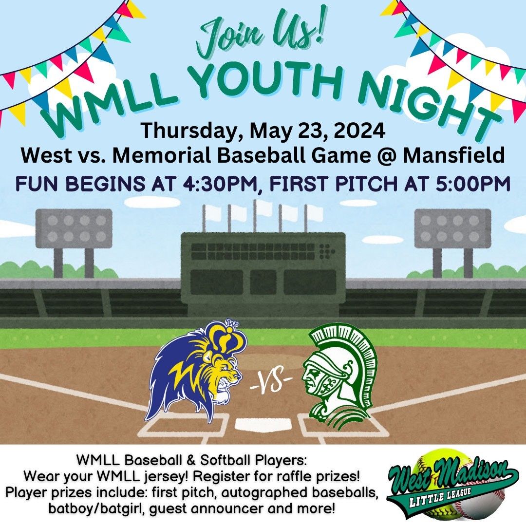 WMLL Youth Night - West vs. Memorial Baseball - 5\/23\/2024