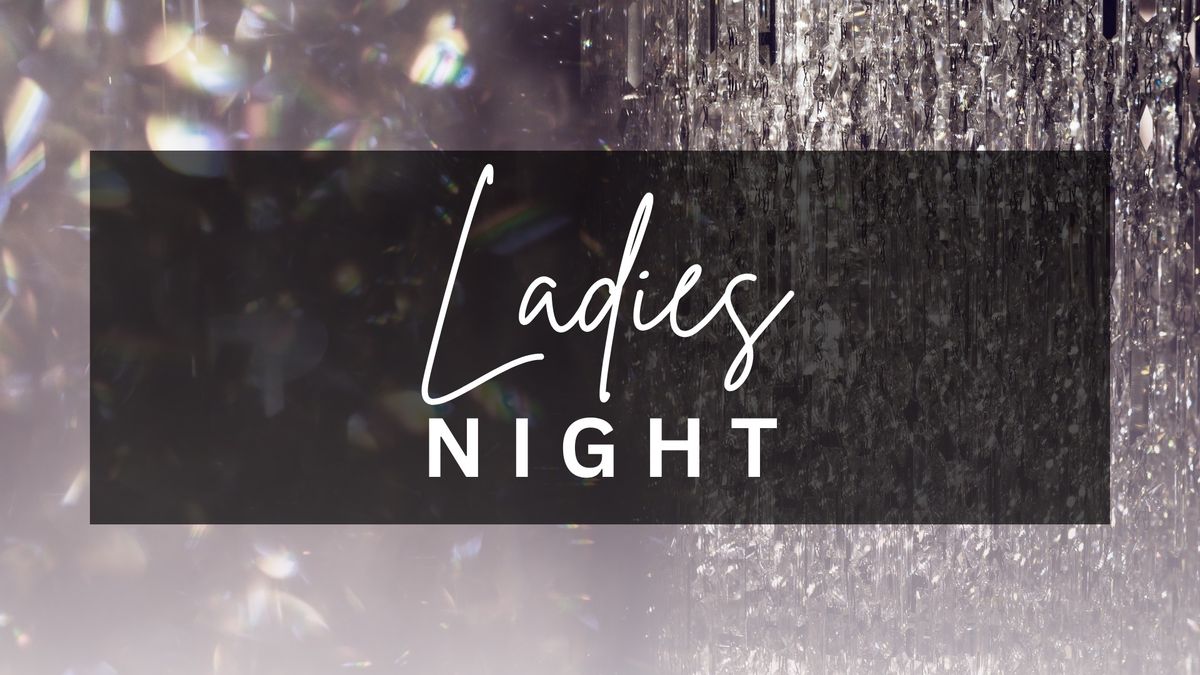 Ladies Night