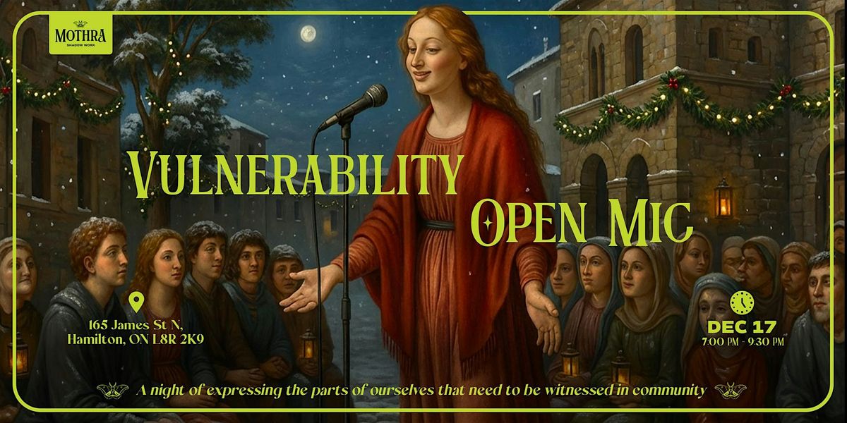 Vulnerability Open Mic Night