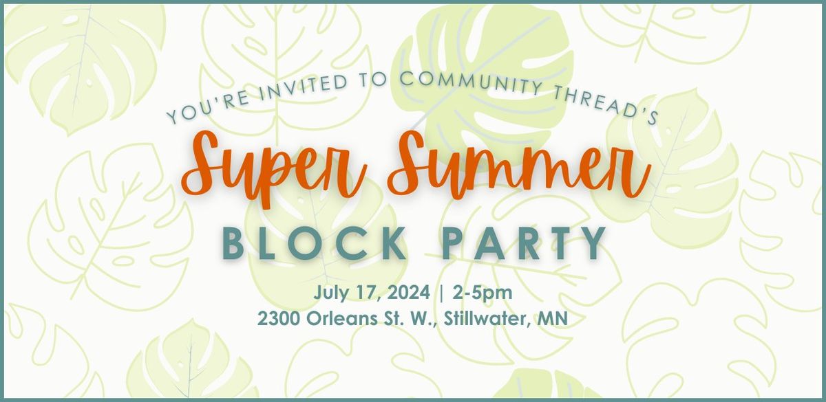 Super Summer Block Party