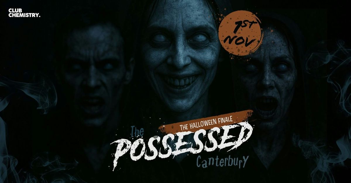 \ud83e\ude78 The Possessed Canterbury - The Halloween Finale\ufeff\ud83e\ude78