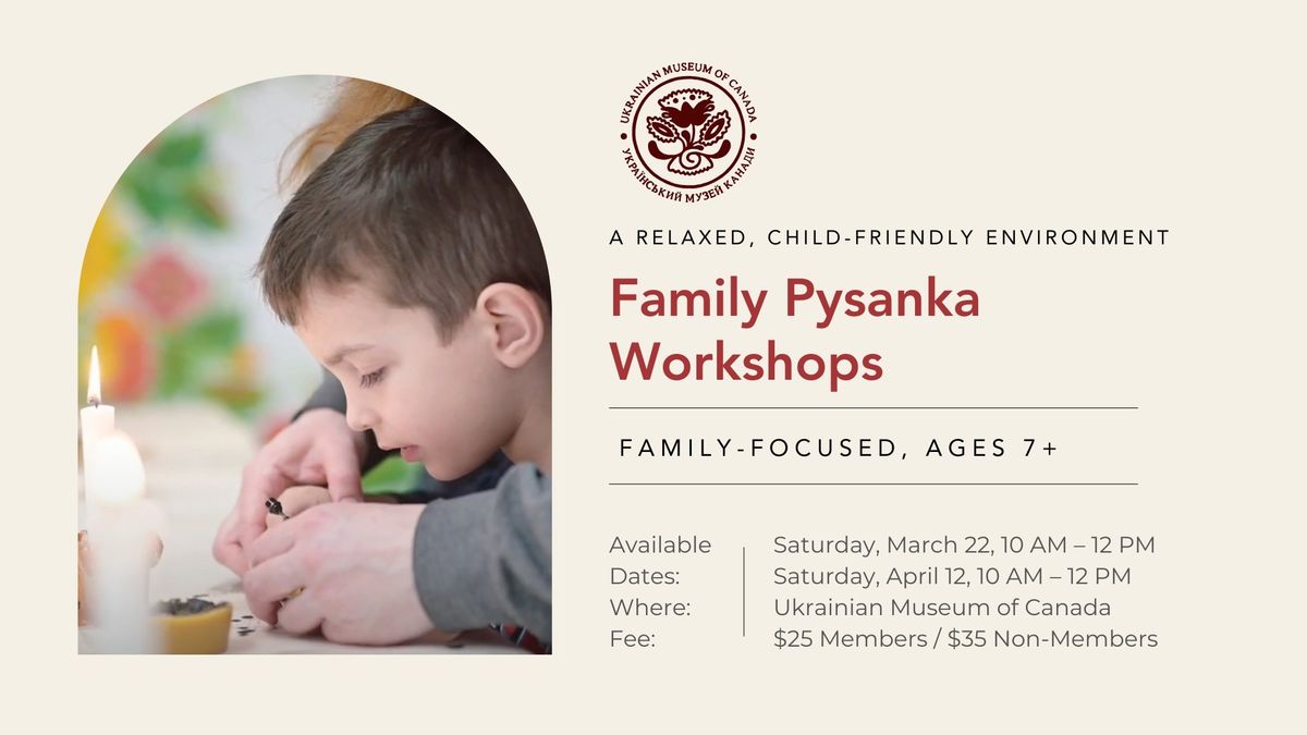 Family Pysanka Workshop | Family-focused, ages 7+