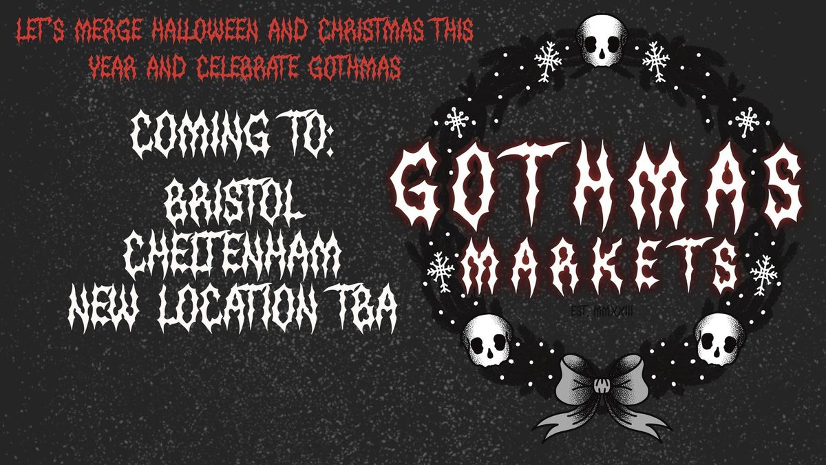 Gothmas Market: Cheltenham