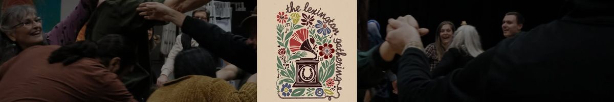 The Lexington Gathering