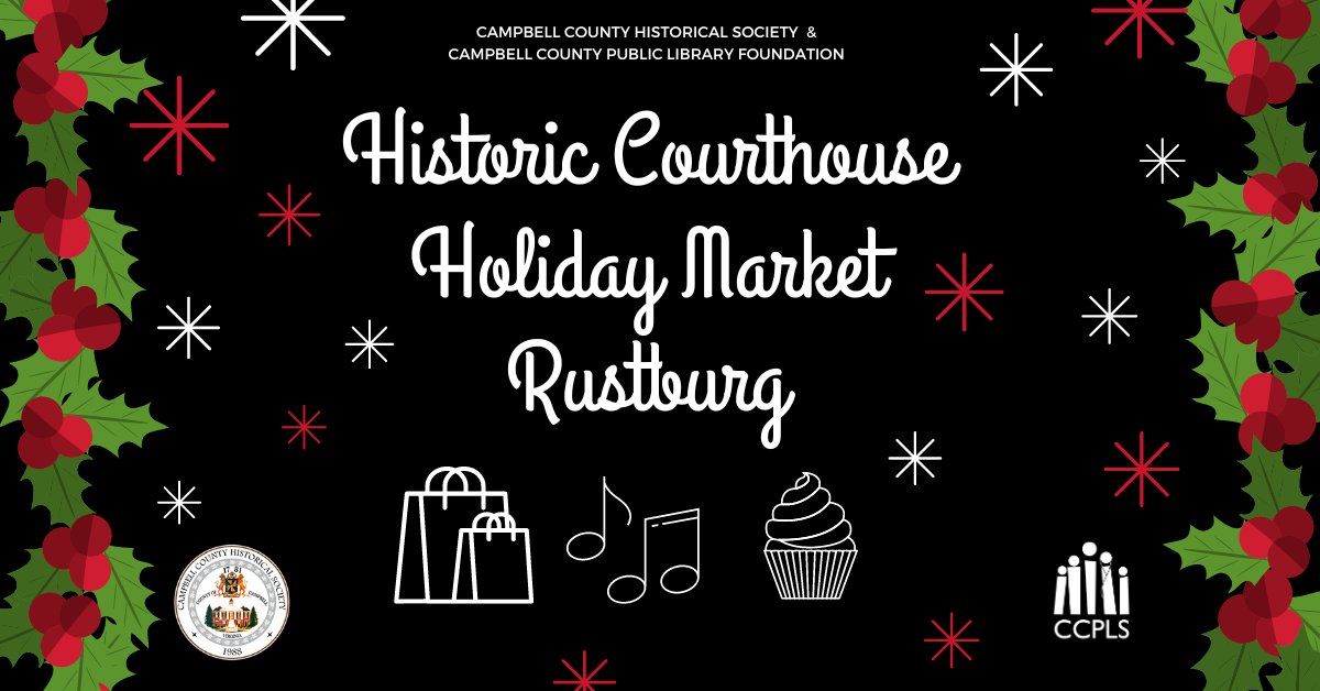 Historic Courthouse Holiday Market - Rustburg