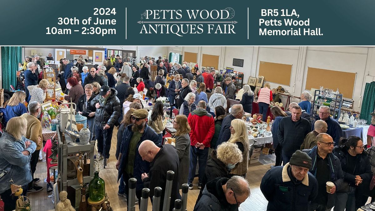 Petts Wood Antiques Fair (June 30th 2024)