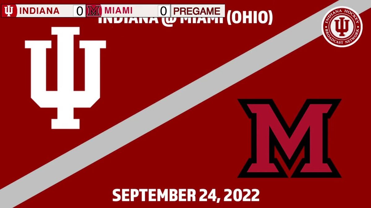 Indiana Hoosiers vs. Miami (OH) RedHawks