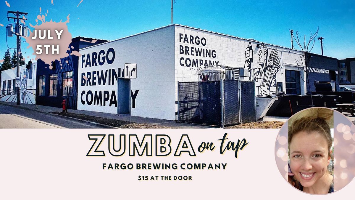 Zumba on Tap @Fargo Brewing Company