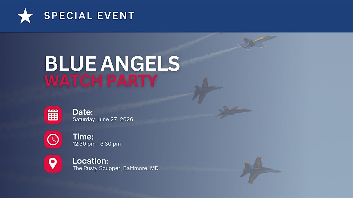 Blue Angels Watch Party