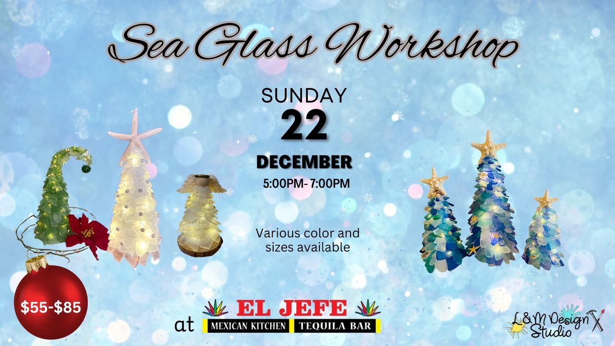 Holiday Sea Glass Tree Workshop