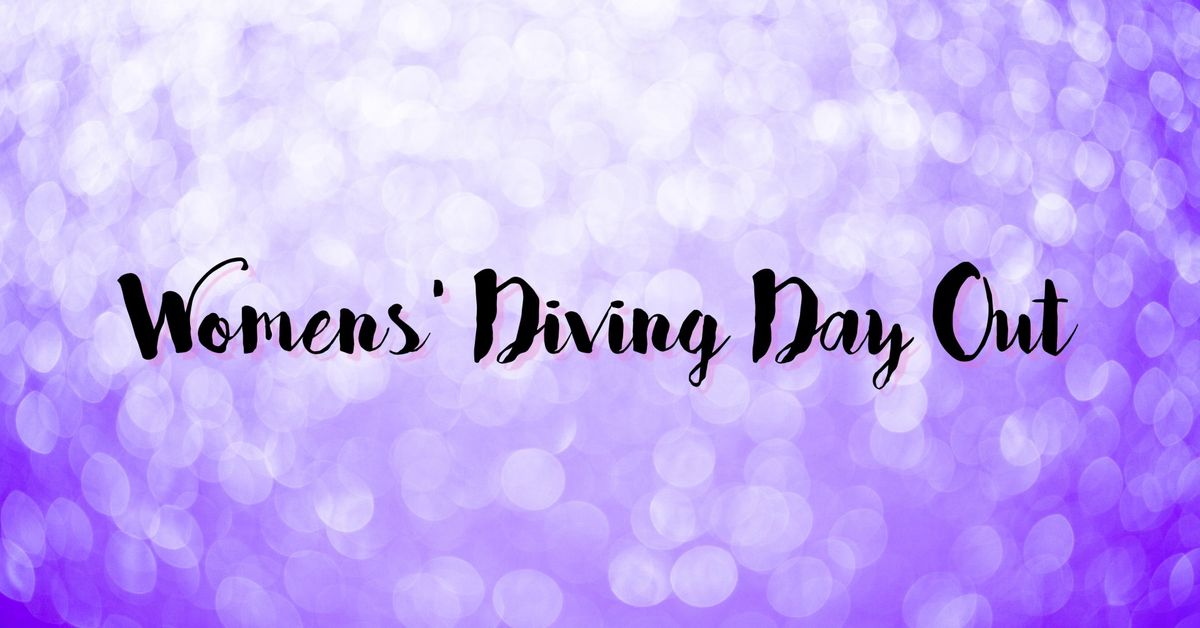 Womens' Diving Day Out - Discover Scuba Adventure!