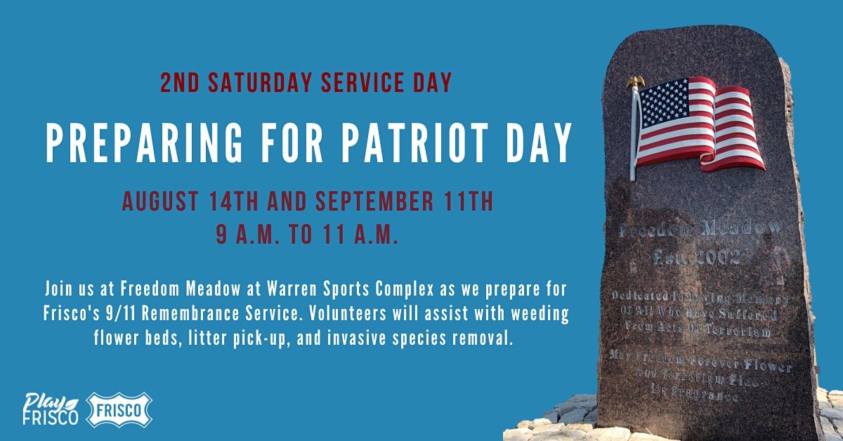 2nd Saturday Service Day: Preparing for Patriot Day