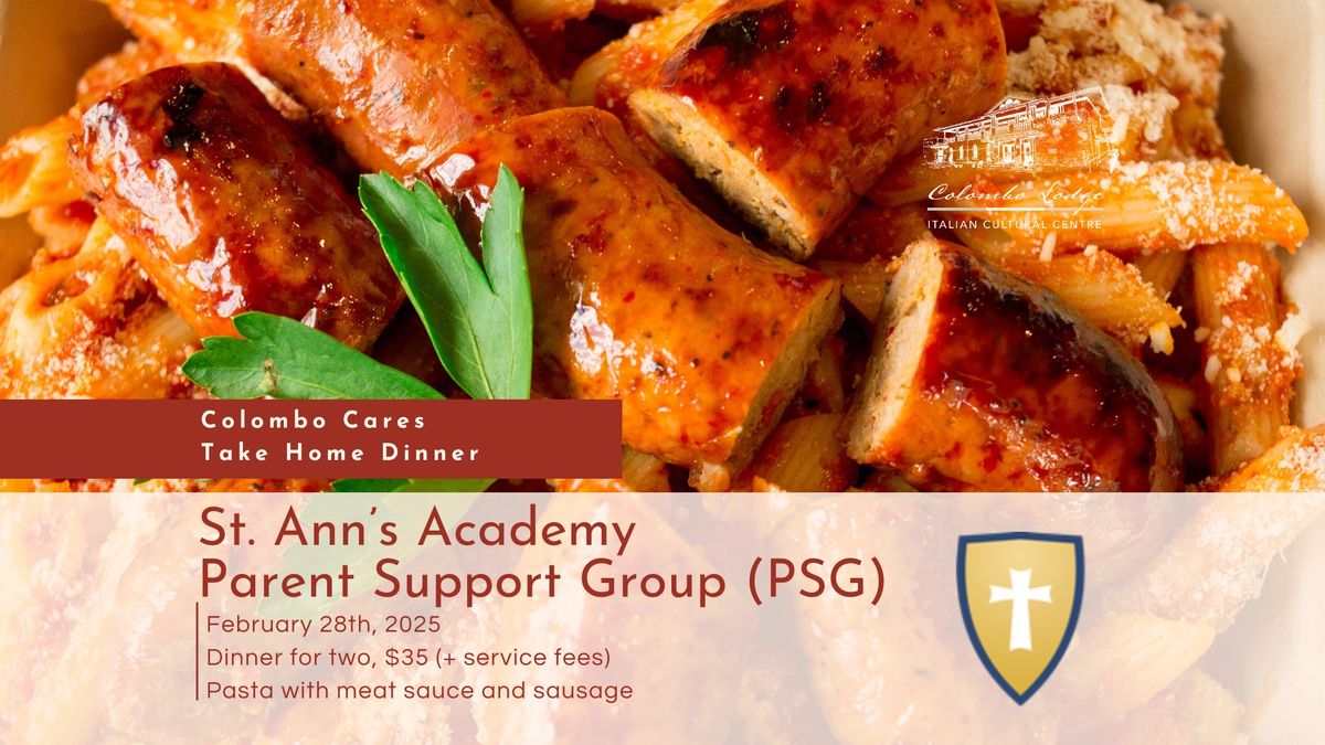 Colombo Cares Dinner: St. Ann's Academy Parent Support Group (PSG)