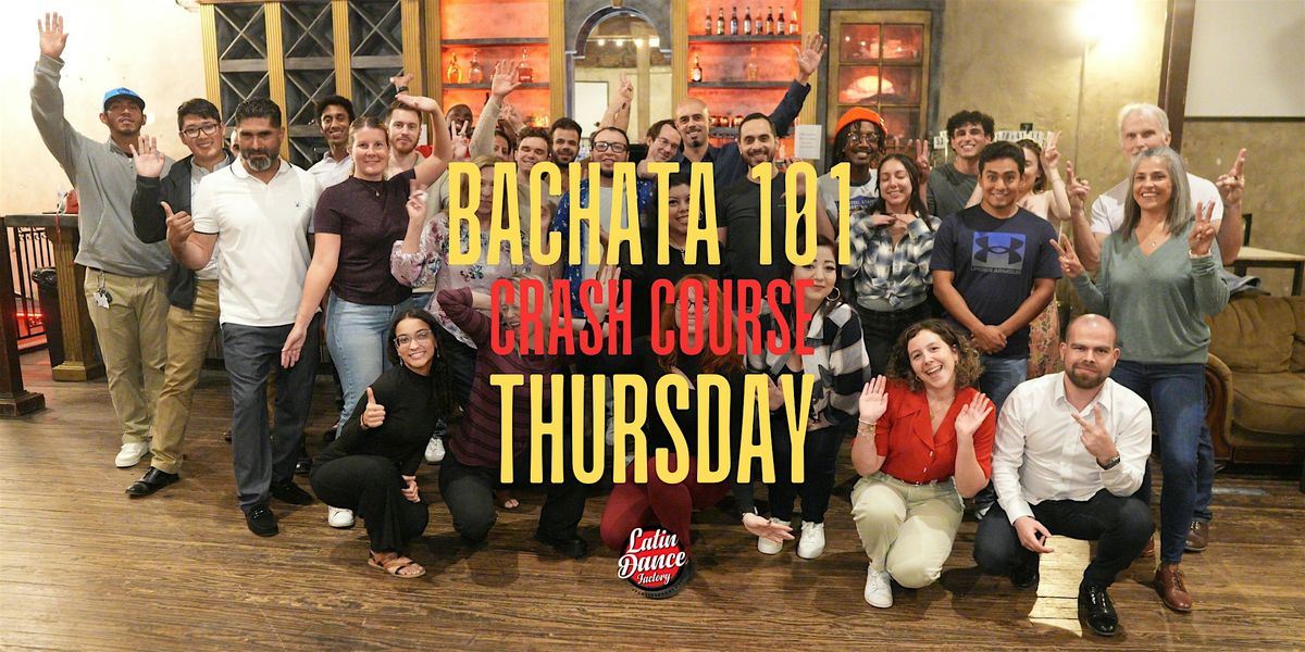 Bachata 101 Crash Course for Beginners in Houston. Thu 10\/15