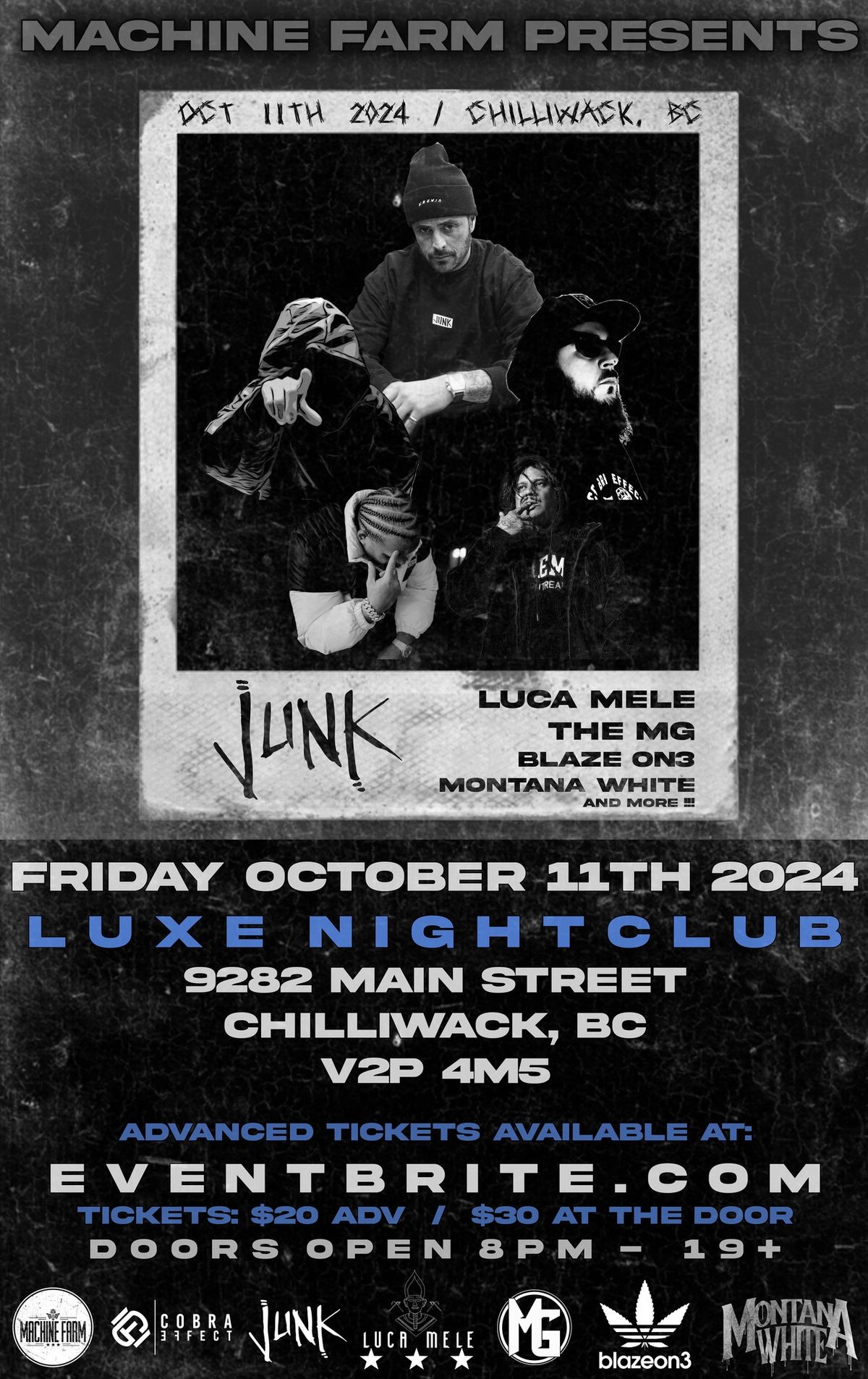 Machine Farm Presents: Junk, Luca Mele, The MG, Blaze On3, Montana White, Kitche, Beemer!