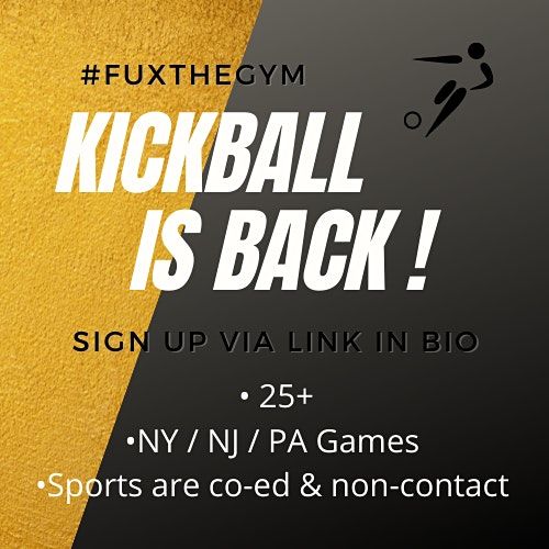 Kickball & Day Party Vibes - August 14th Game