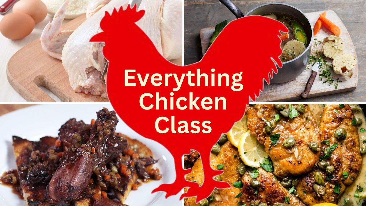 Everything Chicken Class