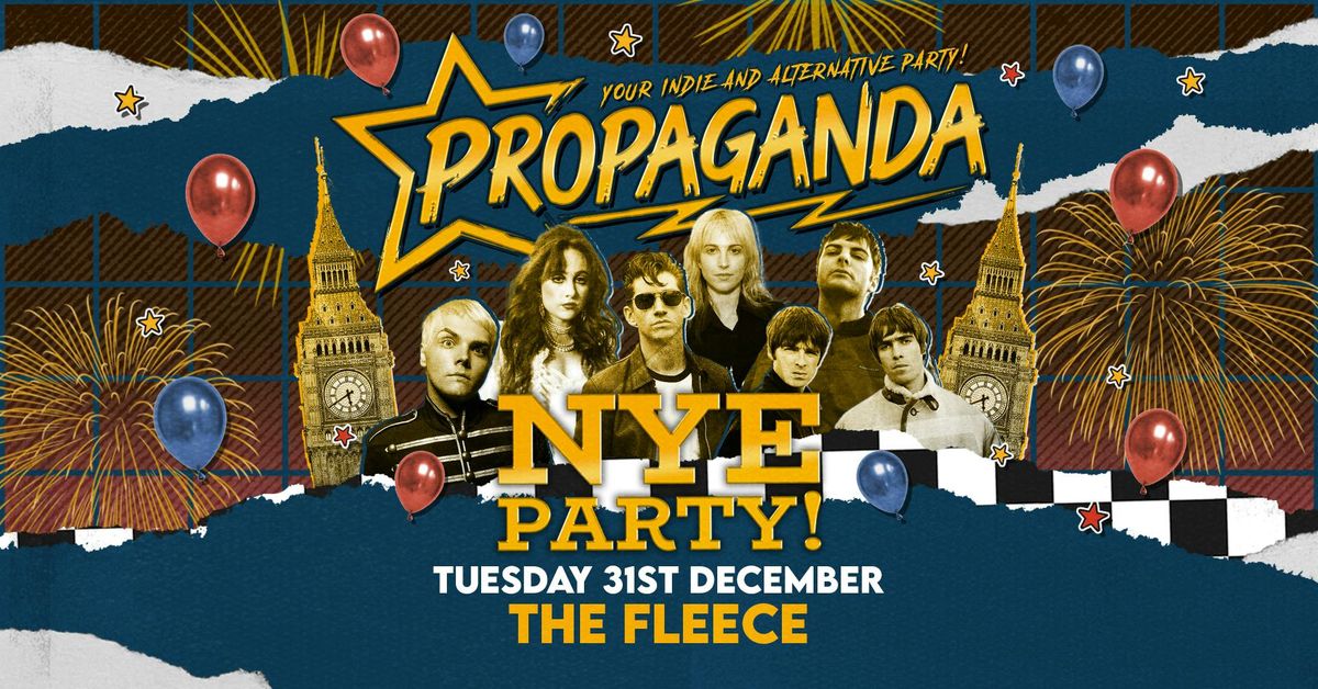 Propaganda Bristol - NYE Party!