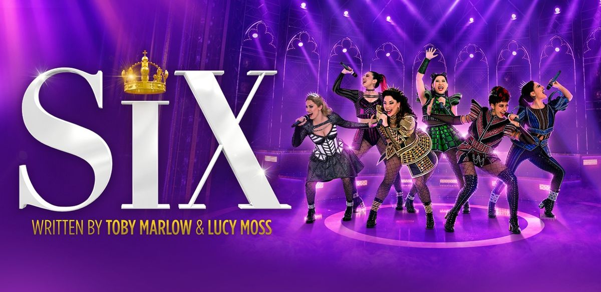 SIX the Musical | From October 2024