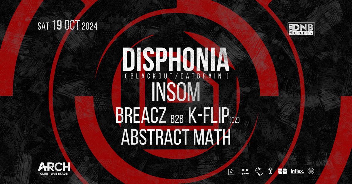 ATH DNB UNITY w\/ Disphonia \u2605 Sat 19 Oct \u2605 Arch Club