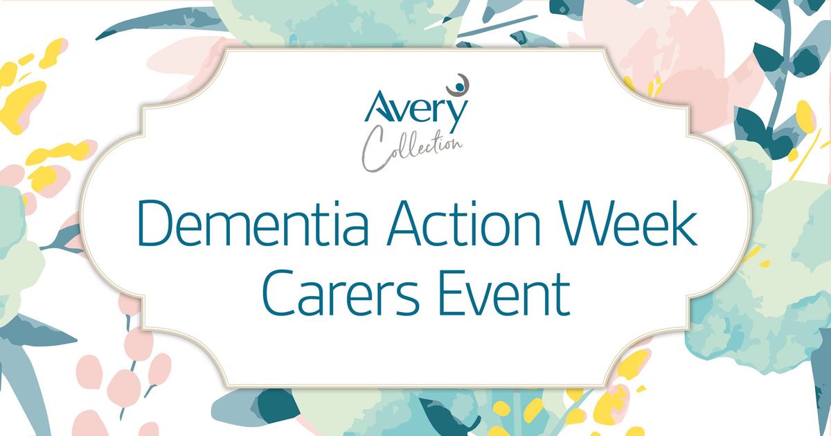 Dementia Action Week Carers Event