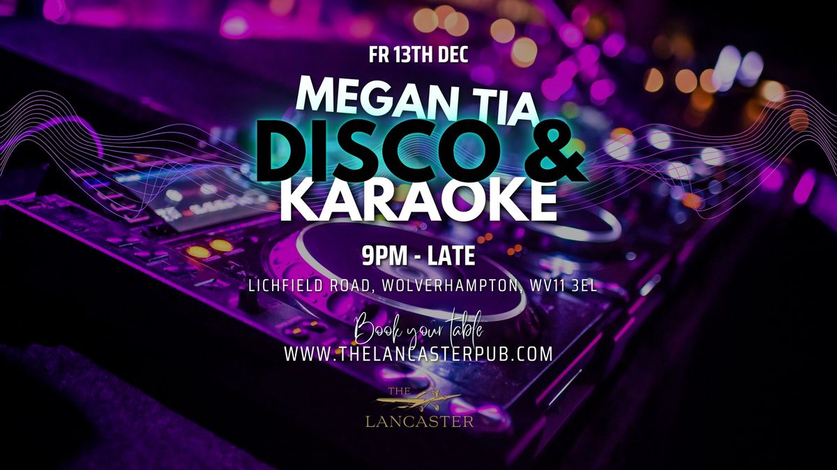 Disco & Karaoke - Megan Tia