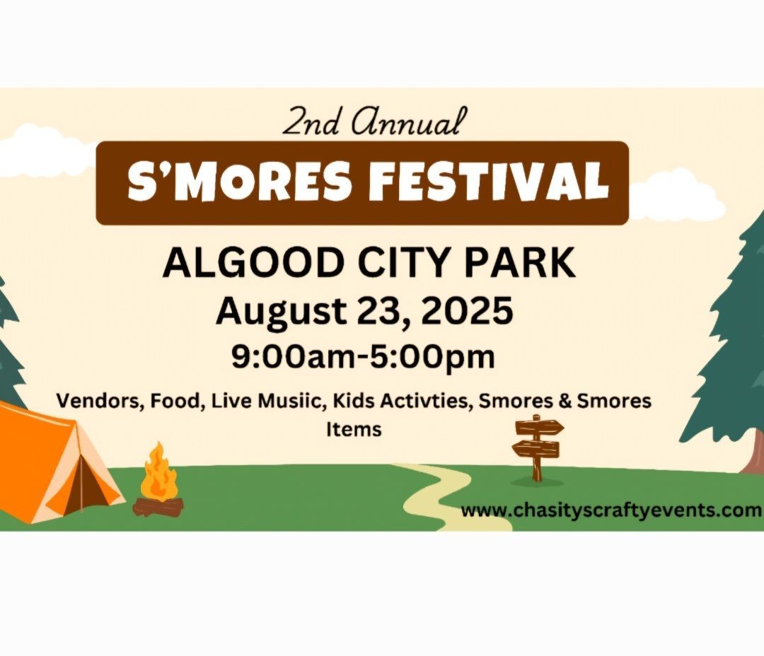 2nd Annual Smores Festival