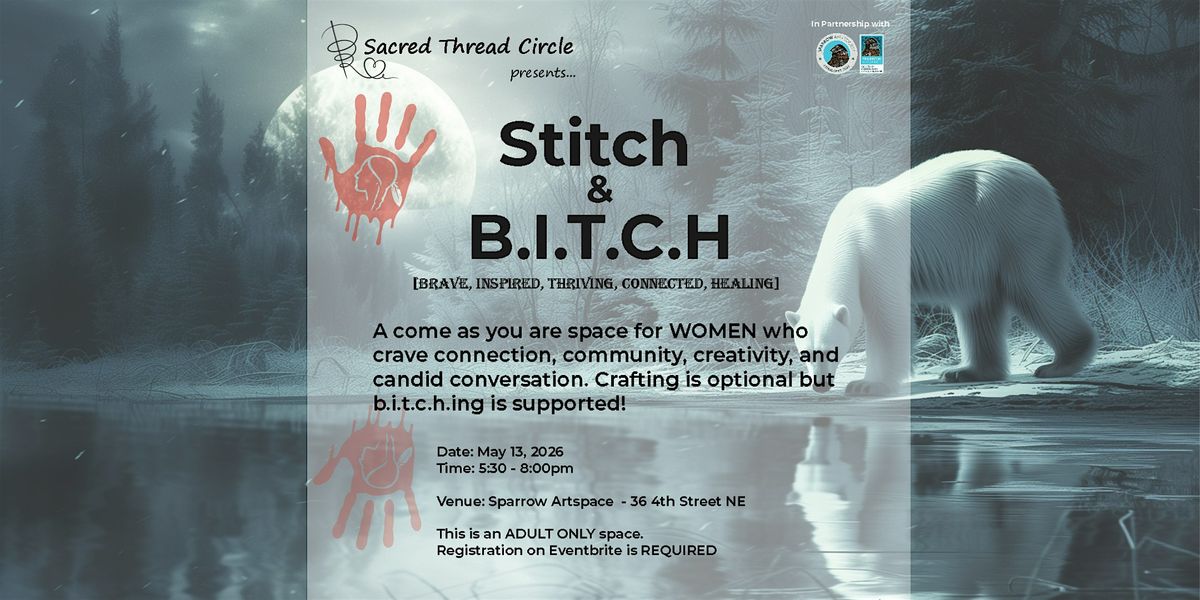 Stitch and B.I.T.C.H. Women's Circle