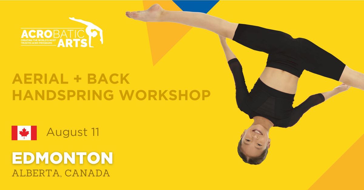 Aerial + Back Handspring Teacher\u2019s Workshop IN-PERSON, Edmonton, AB, Canada