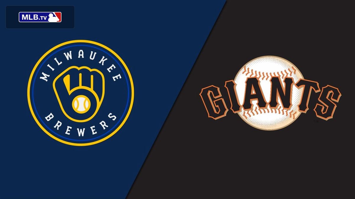 Milwaukee Brewers at San Francisco Giants