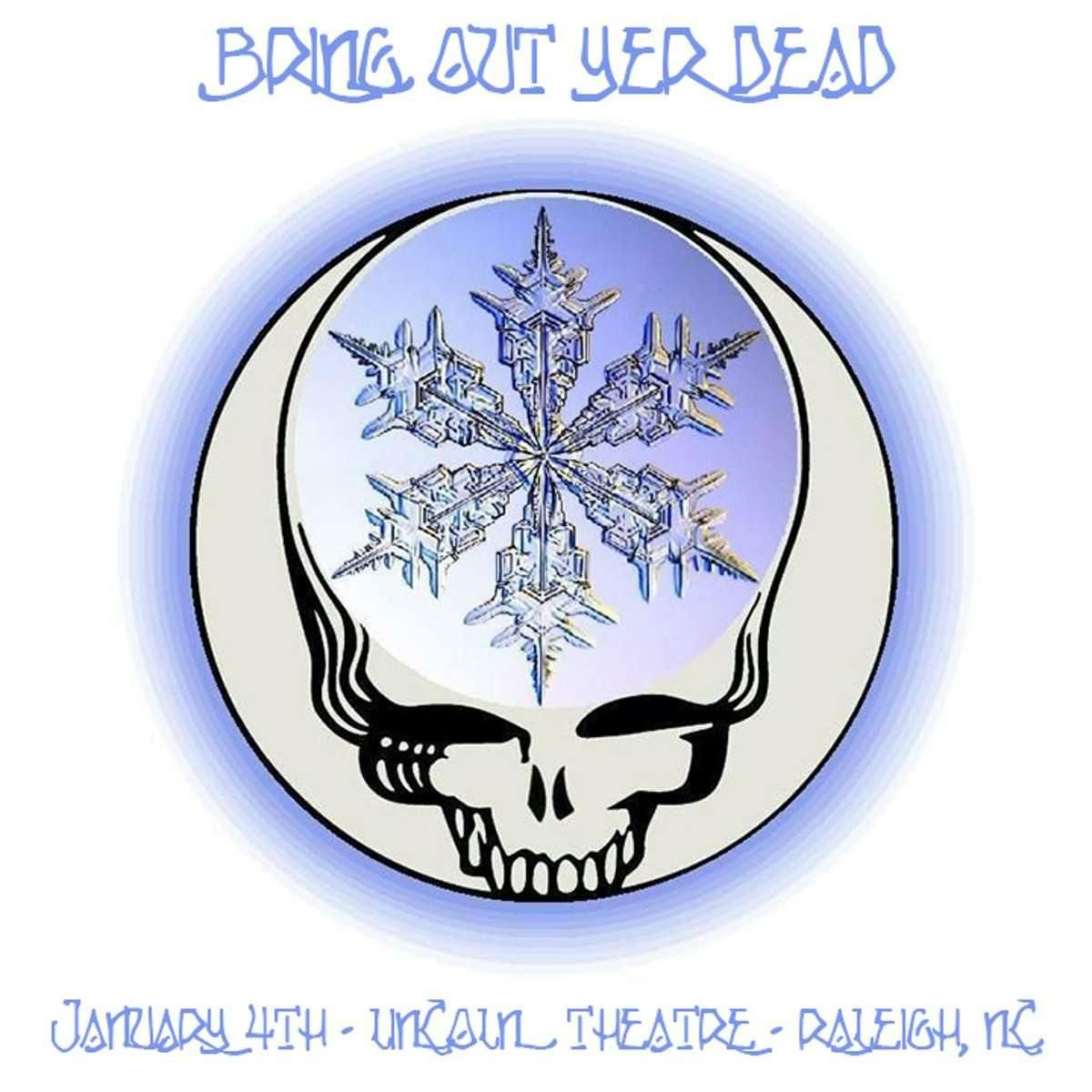 Bring Out Yer Dead at Lincoln Theatre Raleigh