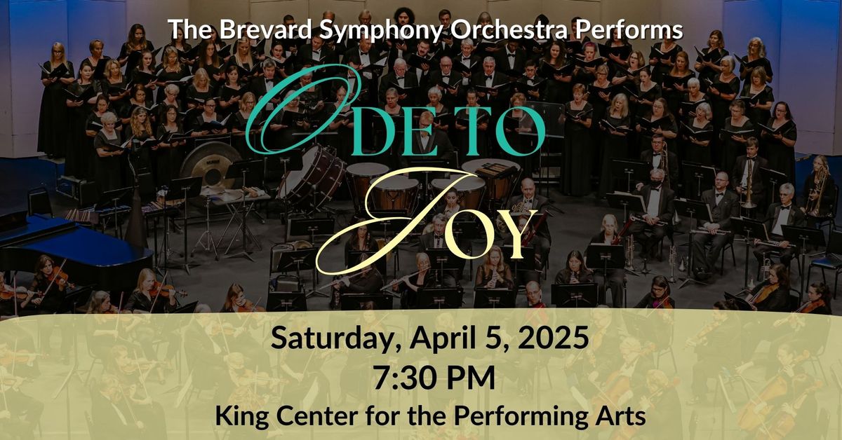 Brevard Symphony Orchestra Performs: Ode to Joy