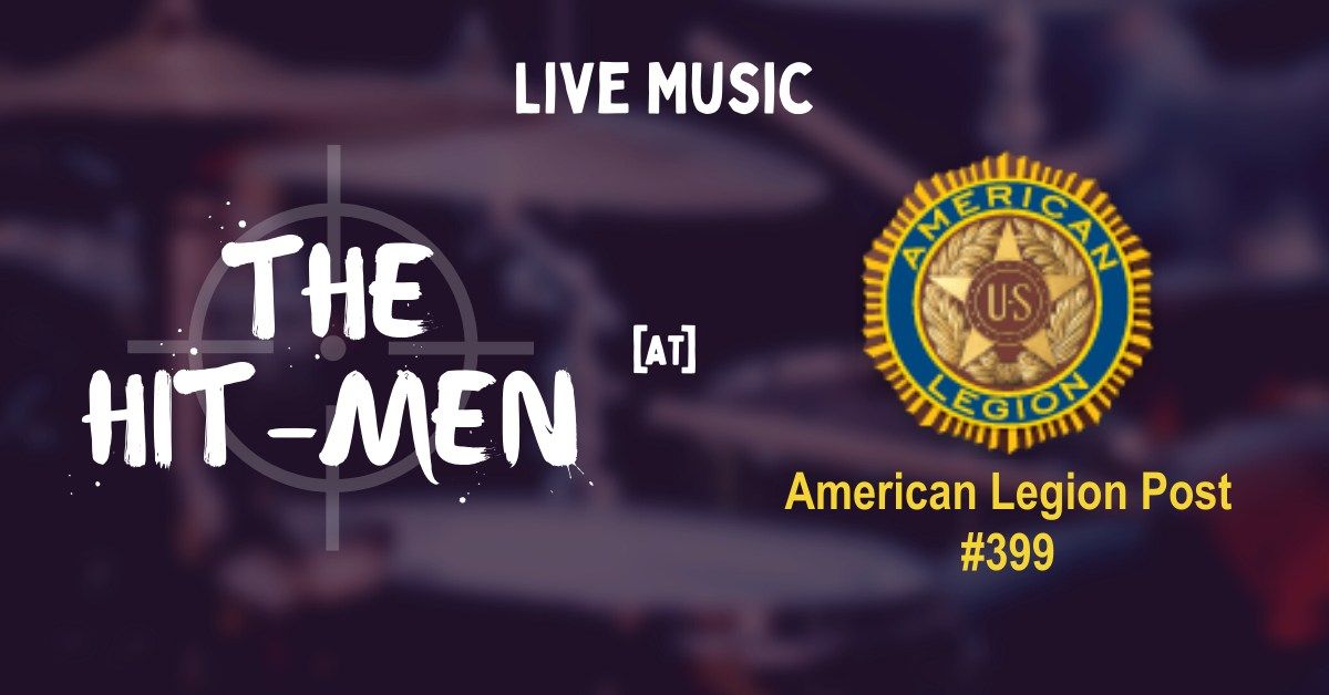 5\/31 Live Music with The Hit-Men at the Okauchee American Legion #399