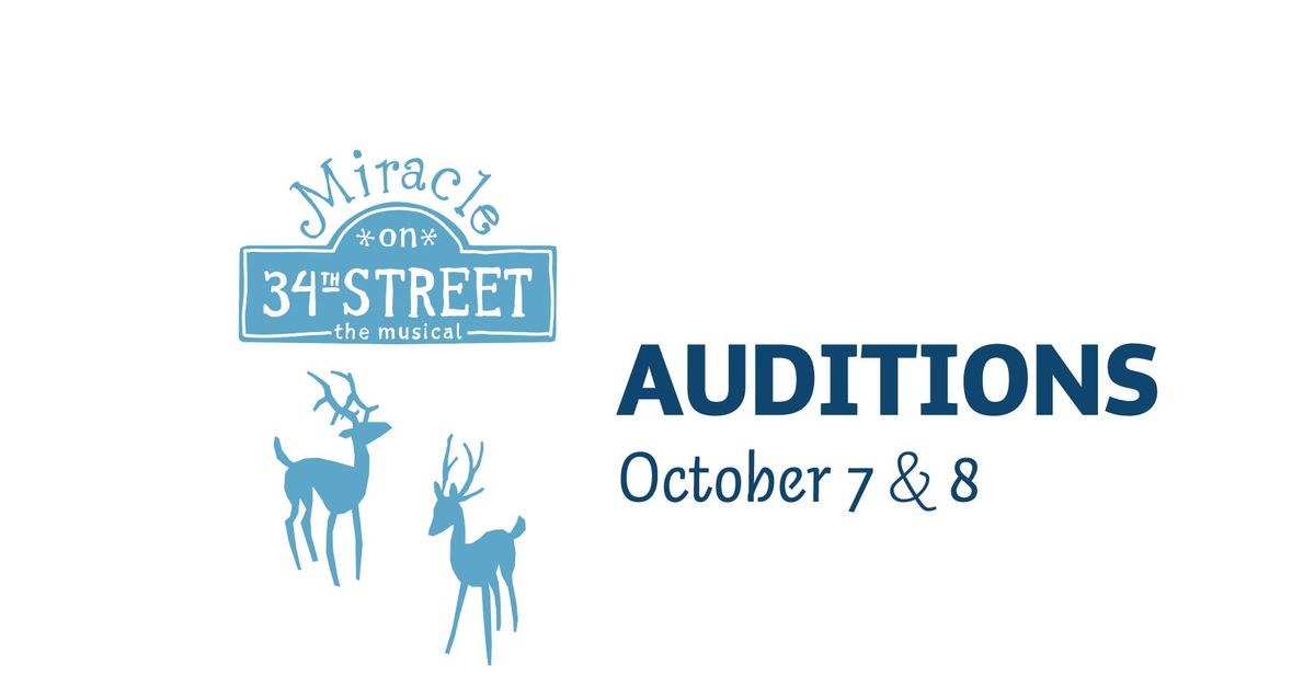 Auditions for Miracle on 34th Street, the musical