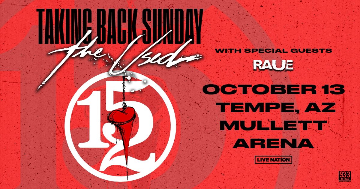 Taking Back Sunday & The Used presented by Alt 93-3