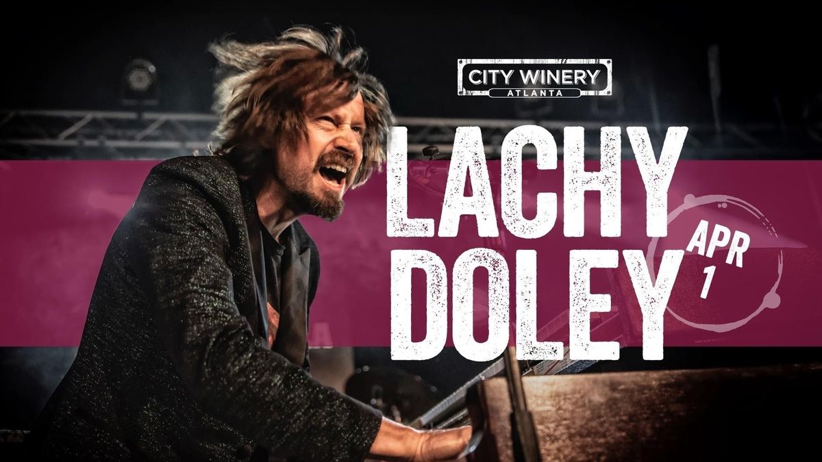 Lachy Doley at City Winery - Atlanta