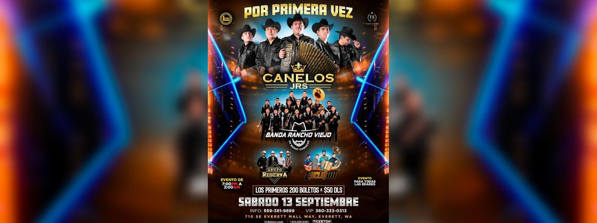 LOS CANELOS JR, BANDA RANCHO VIEJO & MAS  in Everett