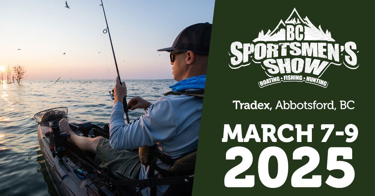 Join Us At The Abbotsford Outdoor Sportsman Show