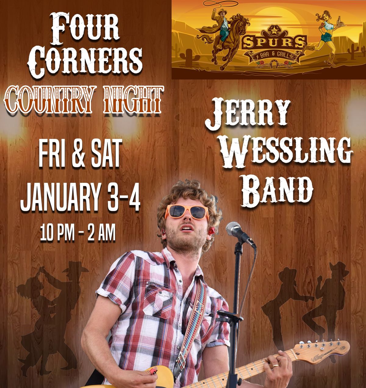 JERRY WESSLING BAND LIVE AT FOUR CORNERS LOUNGE FRI & SAT JANUARY 3 & 4 10PM - 2AM