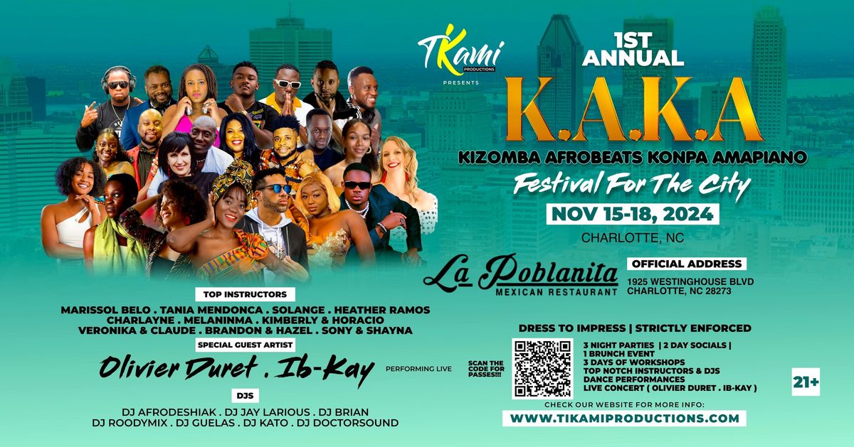 1ST ANNUAL K.A.K.A FESTIVAL IN CHARLOTTE