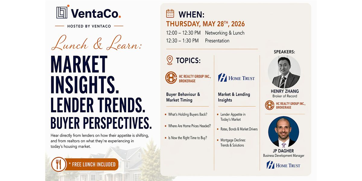 Lunch and Learn: Lender Appetite, Market Trends & Buyer Behaviour