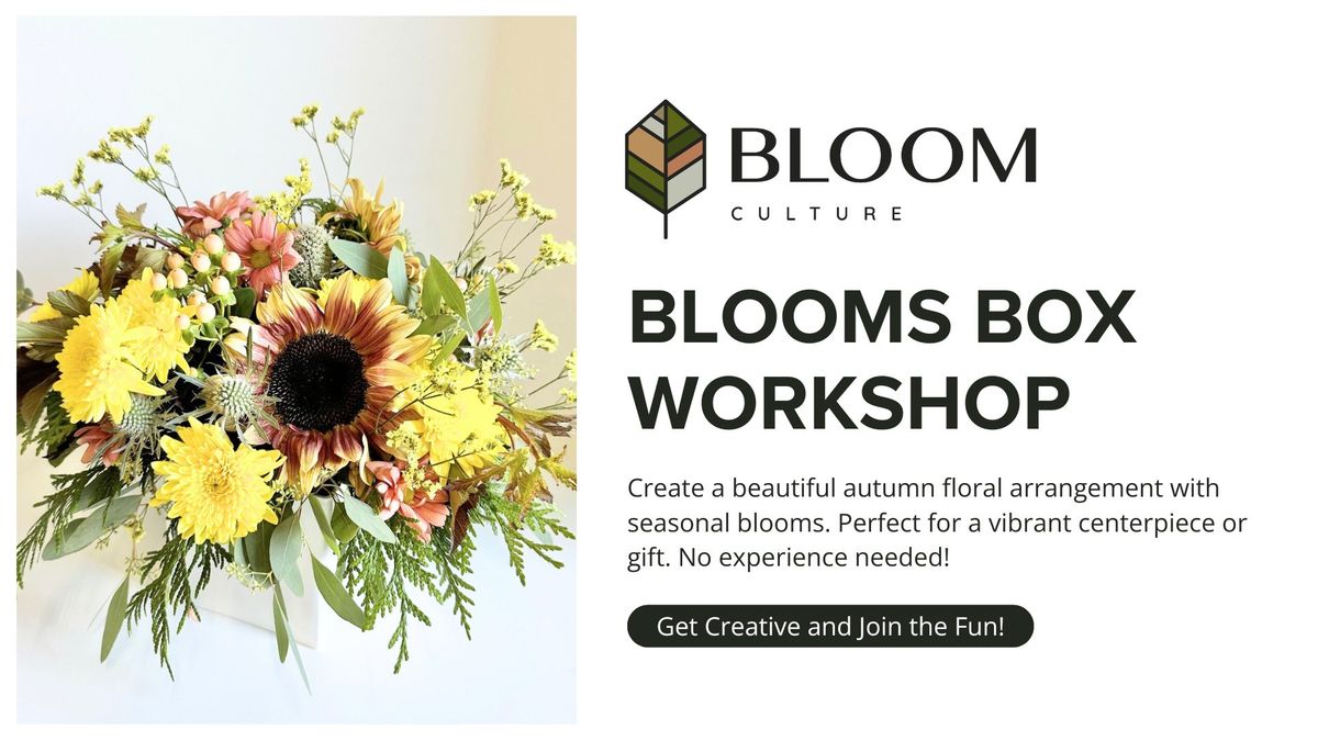 Fall Blooms Box Workshop