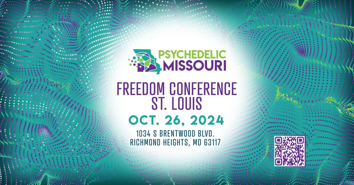 2024 Psychedelic Freedom Conference - St. Louis