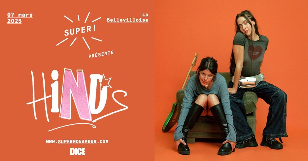 Super! \u2014 Hinds en concert \u00e0 La Bellevilloise le 07 mars 2025