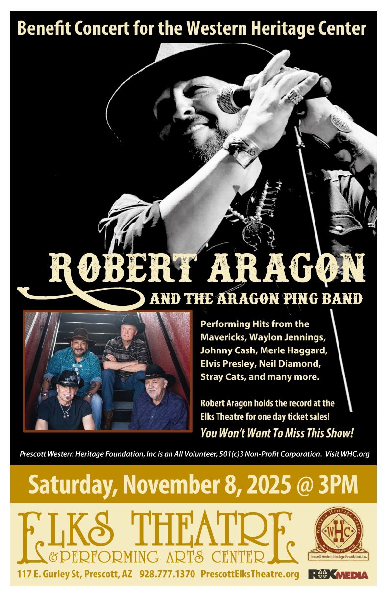 Robert Aragon and the Aragon Ping Band at Prescott Elks Theater
