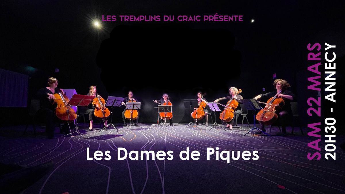 LES DAMES DE PIQUE