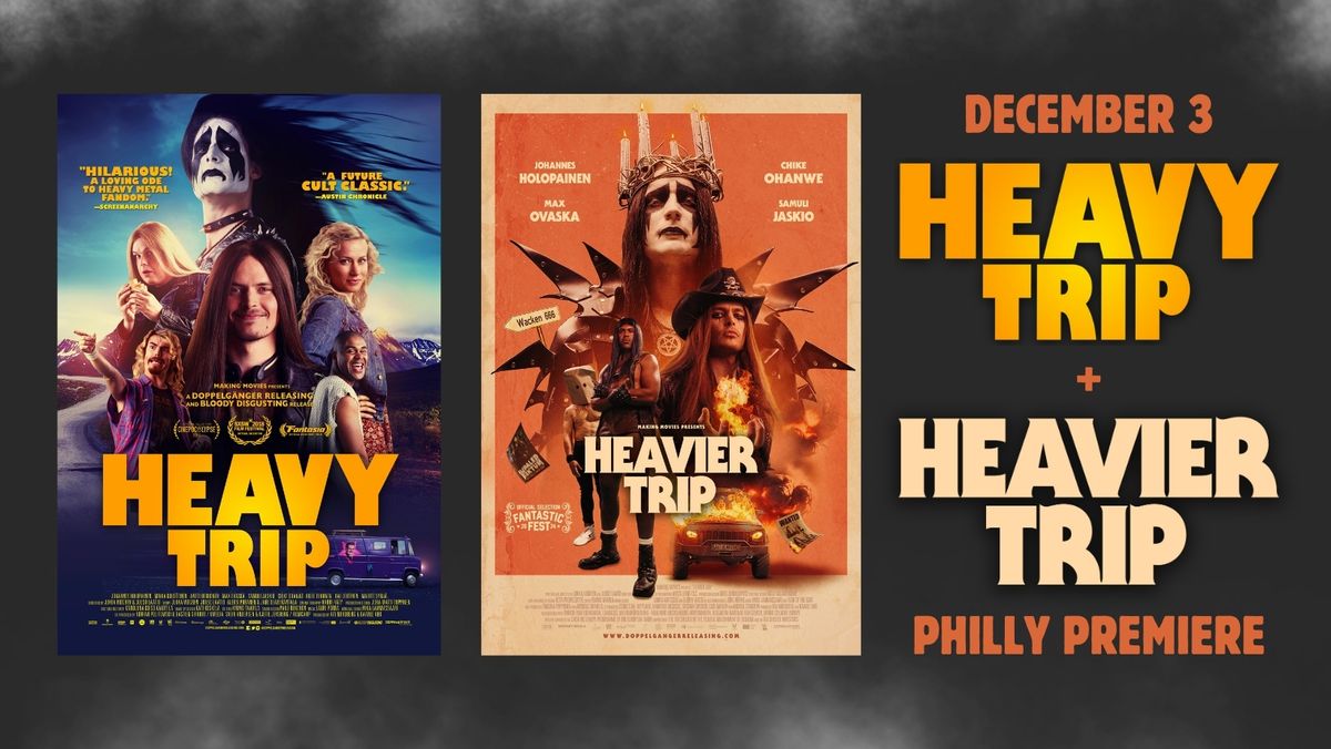 HEAVY TRIP (2018) + HEAVIER TRIP (2024) Philly Premiere Double Feature at PhilaMOCA