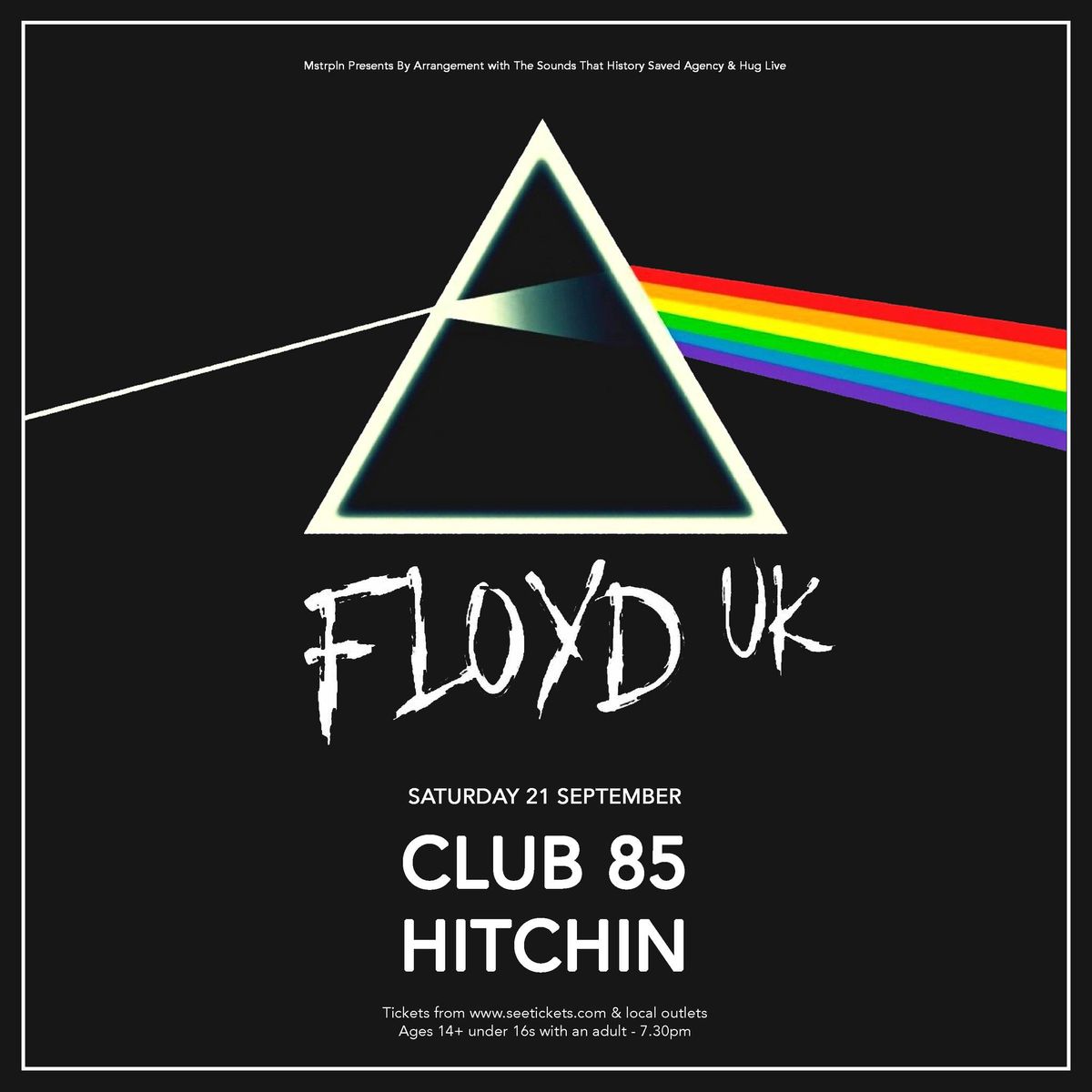 FLOYD UK \u2013 Saturday 21st September 2024, Club 85, Hitchin 